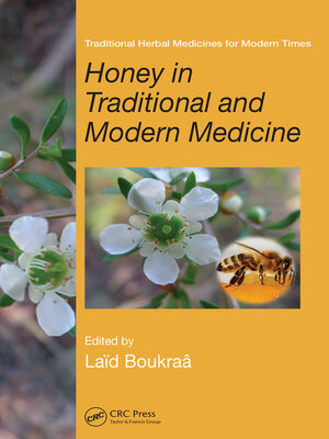 cover image of Honey in Traditional and Modern Medicine